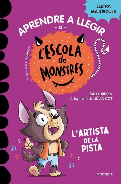 L'ARTISTA DE LA PISTA APRENDRE A LLEGIR A L'ESCOLA DE MONSTRES 13  | 9788419746092 | RIPPIN, SALLY