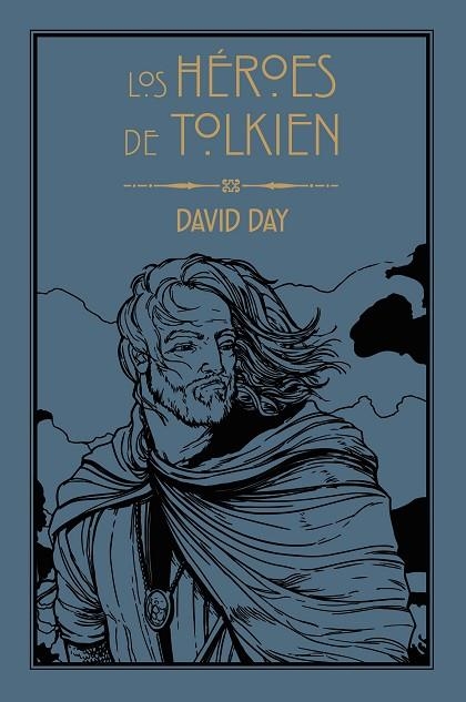 LOS HÉROES DE TOLKIEN | 9788445016183 | DAY, DAVID