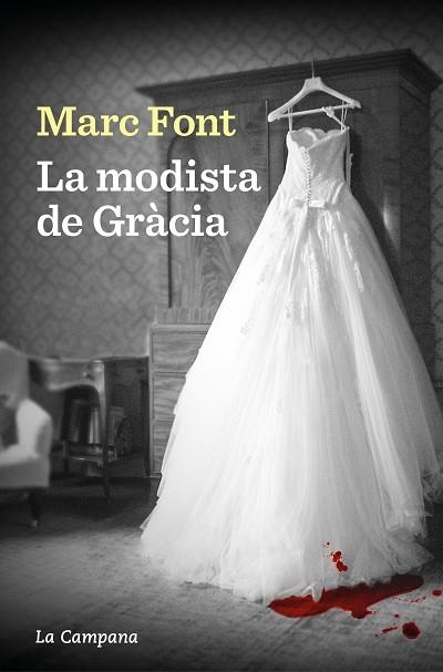 LA MODISTA DE GRÀCIA | 9788419245779 | FONT, MARC