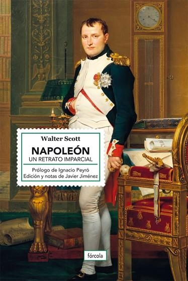 NAPOLEÓN UN RETRATO IMPARCIAL | 9788419969064 | SCOTT, WALTER