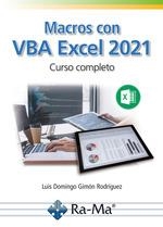 MACROS CON VBA EXCEL 2021. CURSO COMPLETO | 9788419857873 | LUIS DOMINGO GIMÓN RODRÍGUEZ