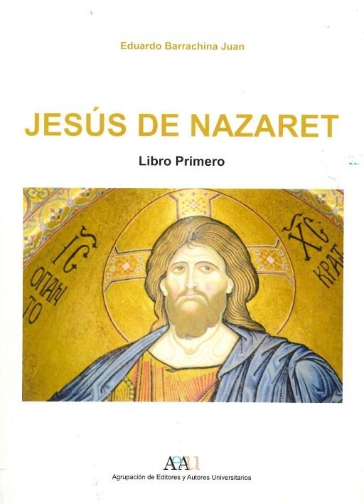 JESÚS DE NAZARET (2 VOLS) | 9788494161841 | BARRACHINA JUAN, EDUARDO