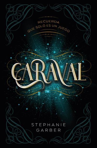 CARAVAL 1 | 9788419130136 | GARBER, STEPHANIE