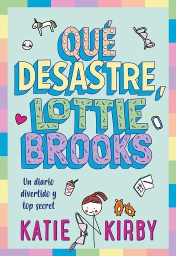 QUÉ DESASTRE, LOTTIE BROOKS | 9788419834317 | KIRBY, KATIE