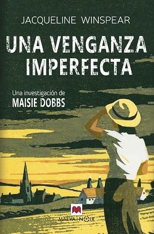 UNA VENGANZA IMPERFECTA. MAISIE DOBBS 5 | 9788419638519 | WINSPEAR, JACQUELINE