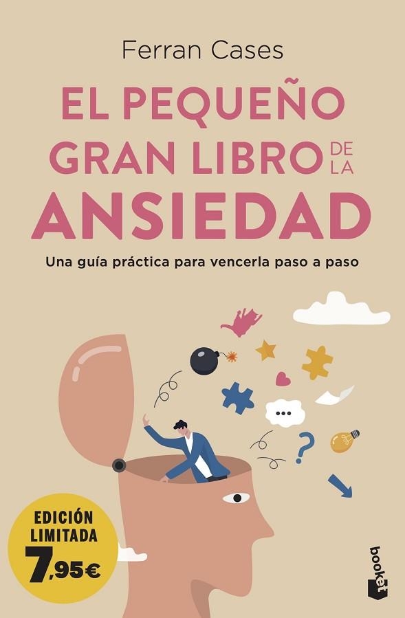 EL PEQUEÑO GRAN LIBRO DE LA ANSIEDAD. UNA GUÍA PRÁCTICA PARA VENCERLA PASO A PASO | 9788411191241 | CASES, FERRAN