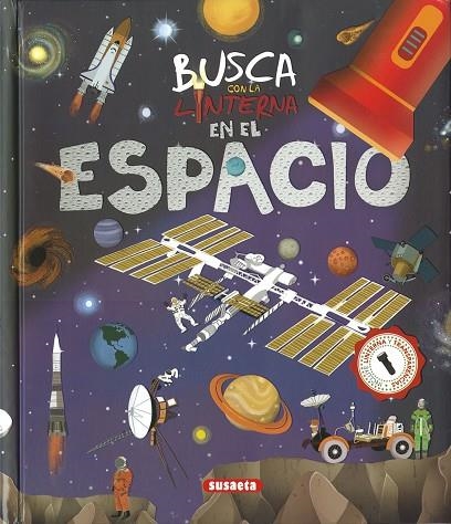 BUSCA CON LA LINTERNA EN EL ESPACIO | 9788467797367