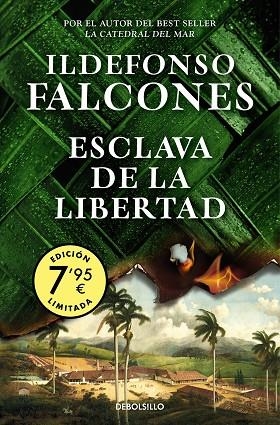 ESCLAVA DE LA LIBERTAD | 9788466375214 | FALCONES, ILDEFONSO