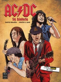 AC/DC (NOVELA GRÁFICA) SU HISTORIA | 9788418703768 | BRAÑA, DAVID