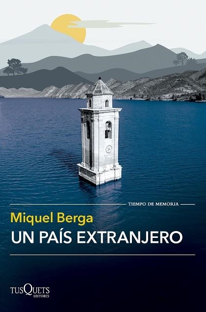 UN PAÍS EXTRANJERO | 9788411073998 | BERGA, MIQUEL