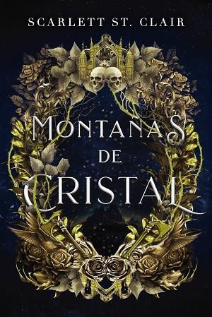 MONTAÑAS DE CRISTAL | 9788419988089 | ST. CLAIR, SCARLETT