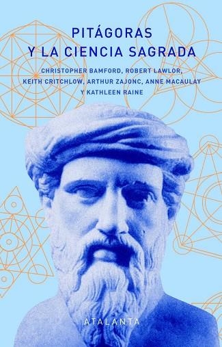 PITÁGORAS Y LA CIENCIA SAGRADA | 9788412601473 | BAMFORD, CHRISTOPHER