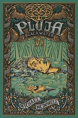 BLACKWATER 6. PLUJA | 9788419654755 | MCDOWELL, MICHAEL