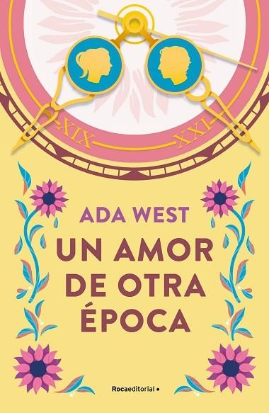 UN AMOR DE OTRA ÉPOCA | 9788419449962 | WEST, ADA