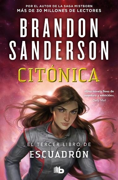 CITÓNICA. ESCUADRON 3 | 9788413148663 | SANDERSON, BRANDON