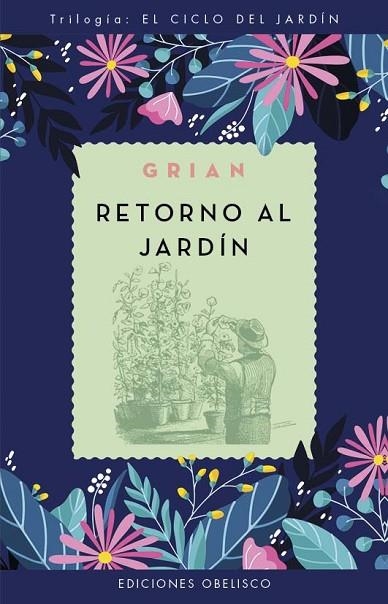 RETORNO AL JARDÍN. EL CICLO DEL JARDIN 3 | 9788411721103 | CUTANDA MORANT - GRIAN, TONI