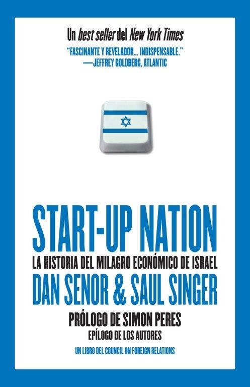 START-UP NATION. LA HISTORIA DEL MILAGRO ECONÓMICO DE ISRAEL | 9788419426239 | SENOR, DAN / SINGER, SAUL