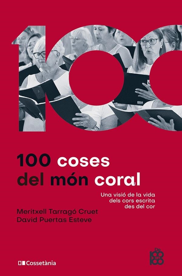 100 COSES DEL MÓN CORAL. UNA VISIÓ DE LA VIDA DELS CORS ESCRITA DES DEL COR | 9788413563312 | TARRAGÓ CRUET, MERITXELL / PUERTAS ESTEVE, DAVID