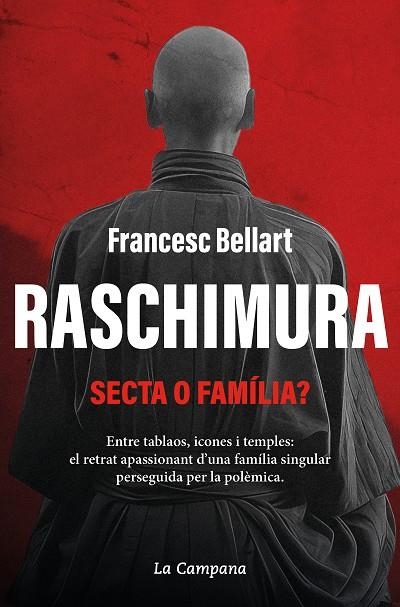 RASCHIMURA. SECTA O FAMÍLIA? | 9788419245939 | BELLART, FRANCESC