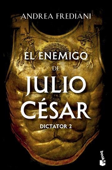 EL ENEMIGO DE JULIO CÉSAR. SERIE DICTATOR 2 | 9788467072310 | FREDIANI, ANDREA