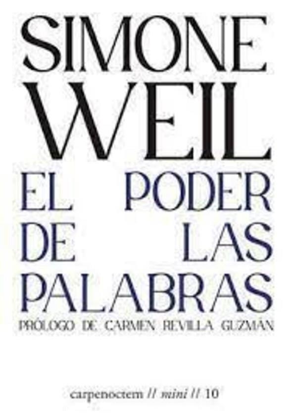 EL PODER DE LAS PALABRAS | 9788412615449 | WEIL,SIMONE