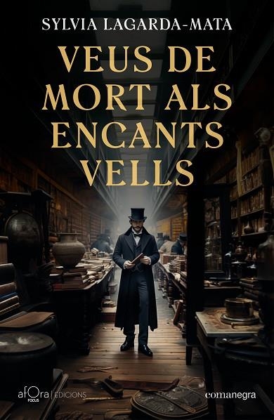 VEUS DE MORT ALS ENCANTS VELLS. PREMI SANTA EULÀLIA DE NOVEL·LA DE BARCELONA 2024 | 9788419590879 | LAGARDA-MATA, SYLVIA