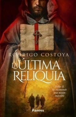 LA ÚLTIMA RELIQUIA | 9788410070356 | COSTOYA, RODRIGO