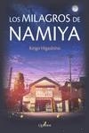 LOS MILAGROS DE NAMIYA | 9788412733730 | HIGASHINO, KEIGO