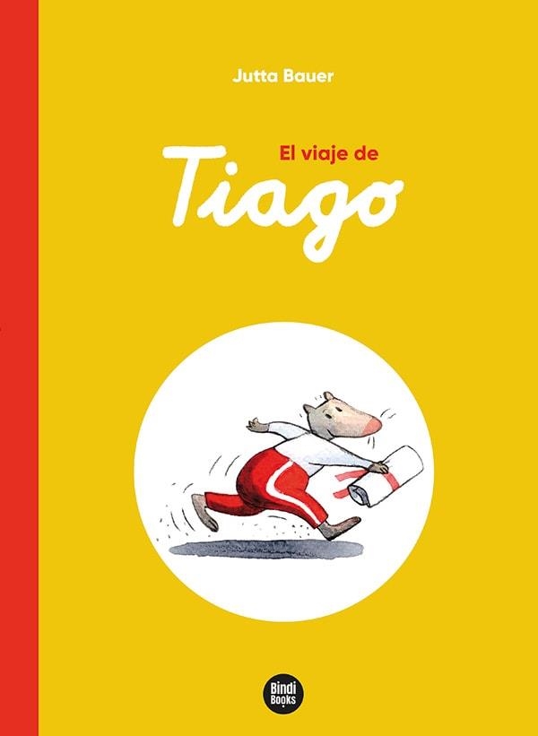 EL VIAJE DE TIAGO | 9788418288753 | BAUER, JUTTA