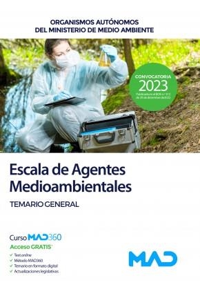 ESCALA DE AGENTES MEDIOAMBIENTALES TEMARIO GENERAL (ORGANISMOS AUTÓNOMOS DEL MINISTERIO DE MEDIO | 9788414264829 | 7 EDITORES / GUIJARRO MILLAN, ROCIO / TORRES FONSECA, FRANCISCO JESUS / SOUTO FERNÁNDEZ, RAFAEL SANT