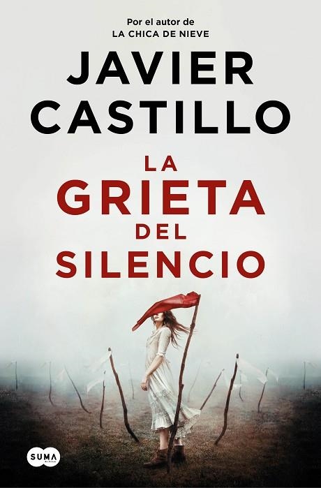 LA GRIETA DEL SILENCIO  | 9788491296010 | CASTILLO, JAVIER