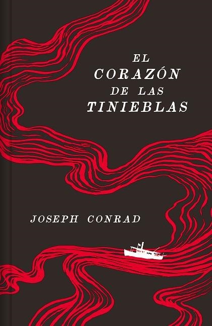 EL CORAZÓN DE LAS TINIEBLAS (EDICIÓN ANIVERSARIO)  | 9788466373302 | CONRAD, JOSEPH