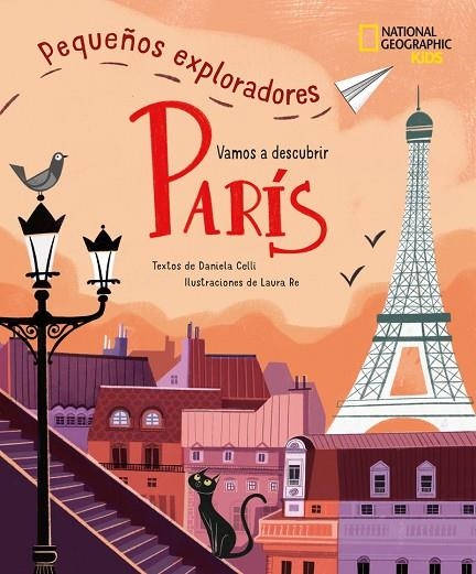 PARÍS - PEQUEÑOS EXPLORADORES | 9788854055131 | CELLI, DANIELA