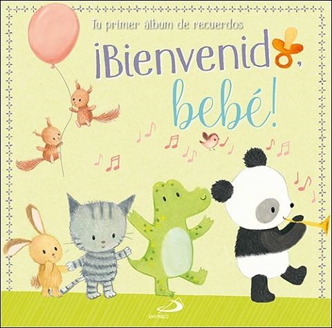 ¡BIENVENIDO, BEBÉ! TU PRIMER ÁLBUM DE RECUERDOS | 9788428556224 | A.A.V.V.