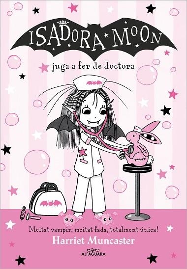 LA ISADORA MOON JUGA A FER DE DOCTORA | 9788419688224 | MUNCASTER, HARRIET