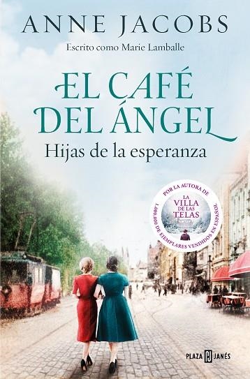 CAFÉ DEL ÁNGEL 3 HIJAS DE LA ESPERANZA. | 9788401025488 | JACOBS, ANNE