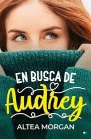 EN BUSCA DE AUDREY | 9788419939241 | MORGAN, ALTEA