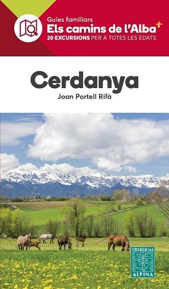 CERDANYA. 20 EXCURSIONS PER A TOTES LES EDATS | 9788470110955 | PORTELL RIFÀ, JOAN