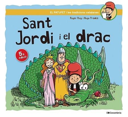 SANT JORDI I EL DRAC | 9788413563534 | ROIG CÉSAR, ROGER