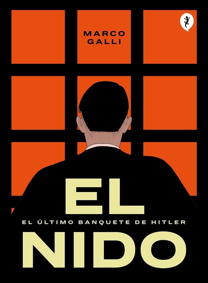 EL NIDO. EL ÚLTIMO BANQUETE DE HITLER | 9788419409591 | GALLI, MARCO