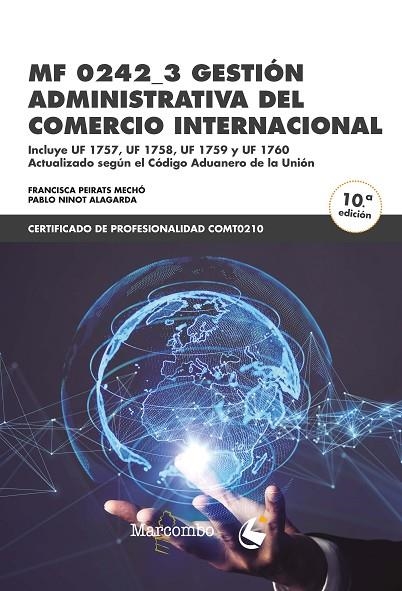 *MF 0242_3 GESTIÓN ADMINISTRATIVA DEL COMERCIO INTERNACIONAL | 9788426737038 | PEIRATS MECHÓ, FRANCISCA / NINOT ALARGADA, PABLO