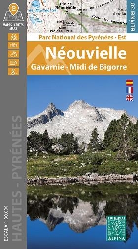 NÉOUVIELLE. GAVARNIE · MIDI DE BIGORRE, PARC NATIONAL DES PYRÉNÉES · ESTE | 9788470110931 | EQUIPO TECNICO EDITORIAL ALPINA