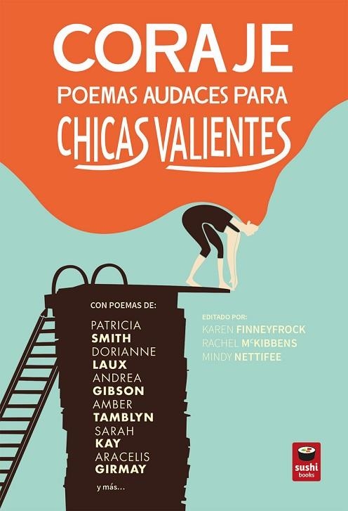 CORAJE. POEMAS AUDACES PARA CHICAS VALIENTES | 9788416884841 | FINNEYFROCK/ MCKIBBENS/ NETTIFEE, KAREN/ RACHEL INDY