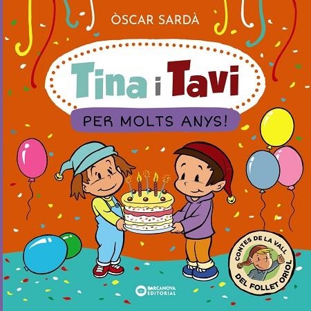 TINA I TAVI. PER MOLTS ANYS! (MAJUSCULES) | 9788448963538 | SARDÀ, ÒSCAR