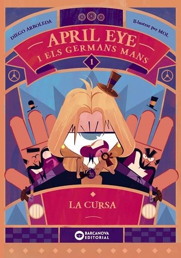 APRIL EYE I ELS GERMANS MANS. LA CURSA | 9788448963354 | ARBOLEDA, DIEGO