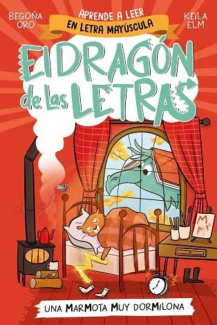 EL DRAGÓN DE LAS LETRAS 5 - UNA MARMOTA MUY DORMILONA (MAJUSCULA) | 9788448867997 | ORO, BEGOÑA