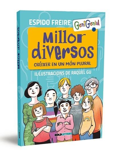 MILLOR DIVERSOS. CRÉIXER EN UN MÓN PLURAL | 9788418246562 | FREIRE, ESPIDO / GU, RAQUEL