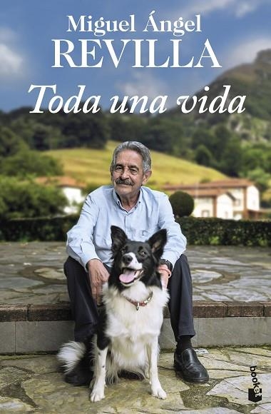 TODA UNA VIDA | 9788467072747 | REVILLA, MIGUEL ÁNGEL