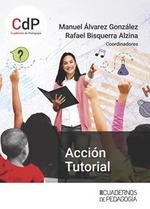 ACCIÓN TUTORIAL | 9788499872414 | ÁLVAREZ GONZÁLEZ, MANUEL / BISQUERRA ALZINA, RAFAEL