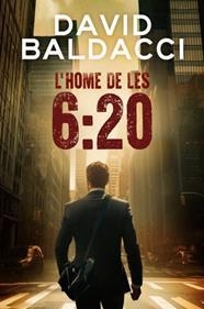 L,HOME DE LES 6:20 | 9788419736451 | BALDACCI, DAVID